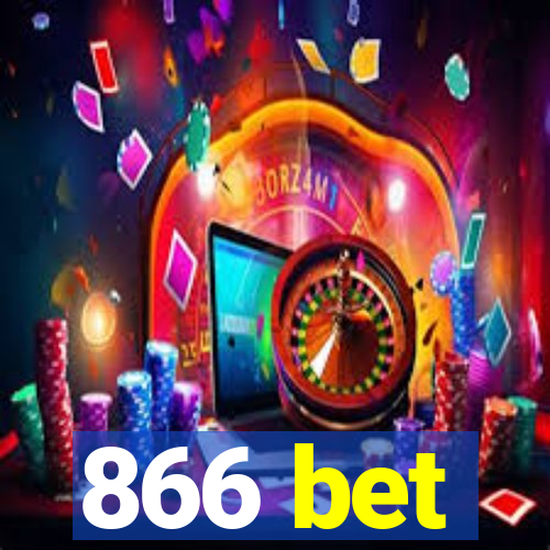 866 bet